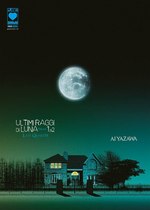 Ultimi raggi di luna Deluxe